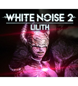 White Noise 2 - Lilith DLC Steam Key GLOBAL